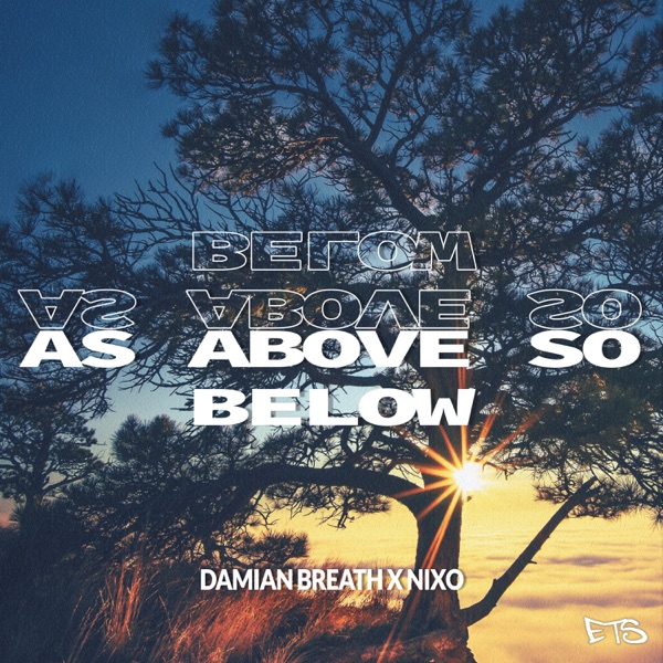 As Above So Below - Single