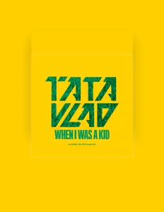聆聽 Tata Vlad、觀看音樂影片、閱讀小傳、查看巡演日期等！