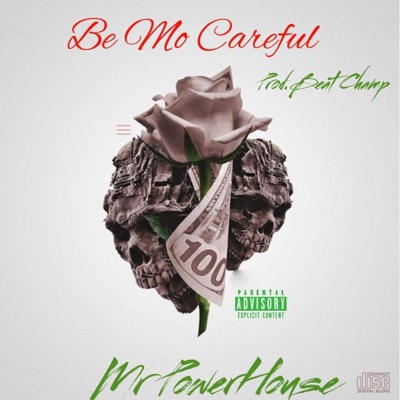 Be Mo Careful - Single