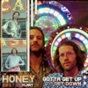 Gotta Get Up To Get Down - Single
