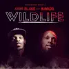 Stream & download Wild Life (feat. Mavado) - Single