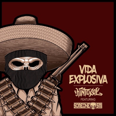Vida Explosiva (feat. Someone Sm1) - Single