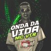 Onda da Vida - Single