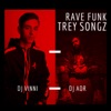 Rave Funk Trey Songz - Single