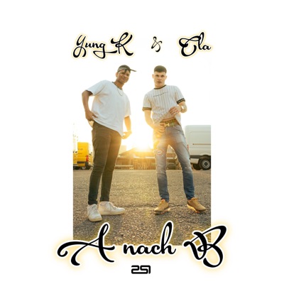 A nach B (feat. Yung K) - Single