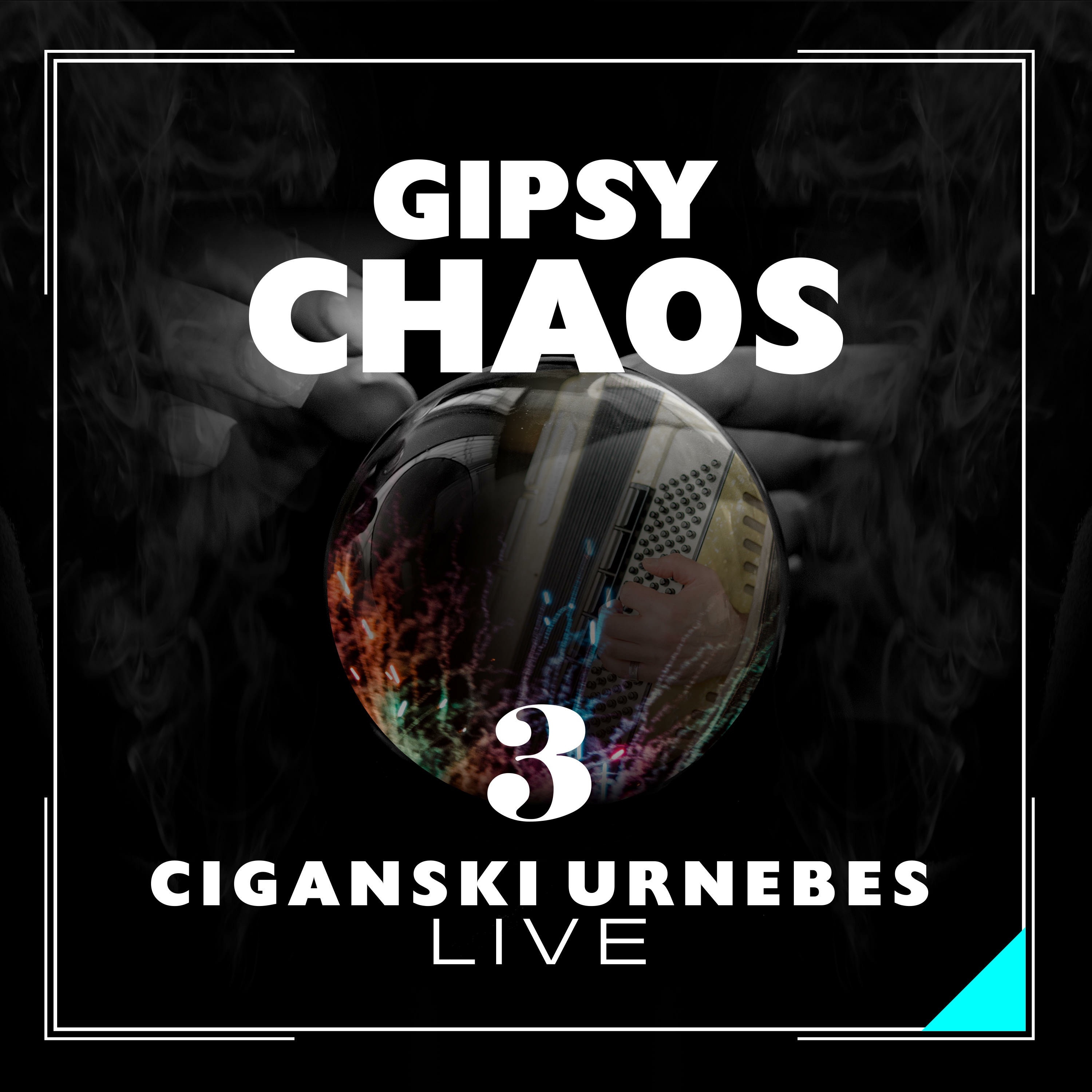 Gipsy Chaos - Ciganski Urnebes 3 (Live)