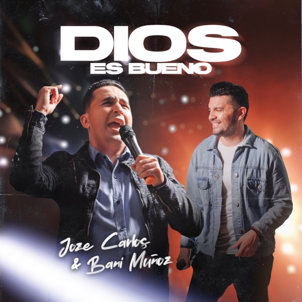 Dios Es Bueno