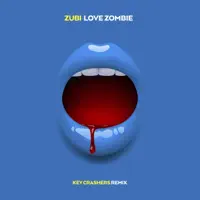 Love Zombie — Zubi