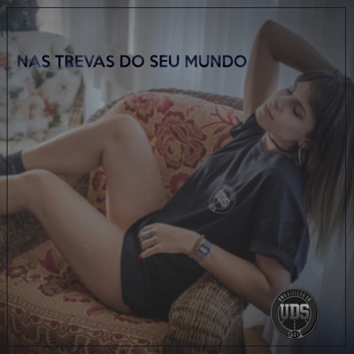 Nas Trevas do Seu Mundo - Single