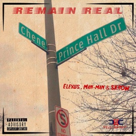 Remain Real (feat. Elexus & ManMan) Skrow