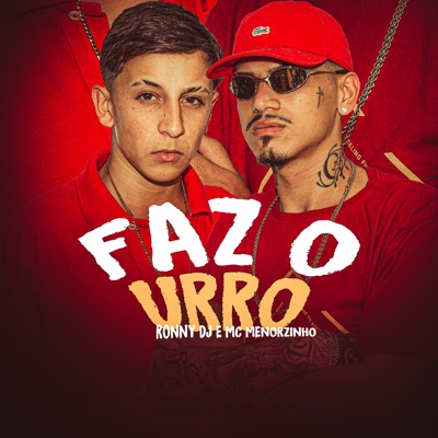 Faz o Urro - Single