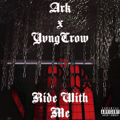 Ride With Me (feat. YvngCrow) - Single