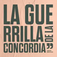 La Guerrilla de la Concordia — Jorge Drexler