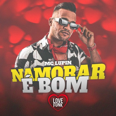 Namorar É Bom - Single