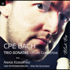 C.P.E. Bach: Trio Sonatas - Flute Concertos - Alexis Kossenko, Les Ambassadeurs & Arte dei Suonatori