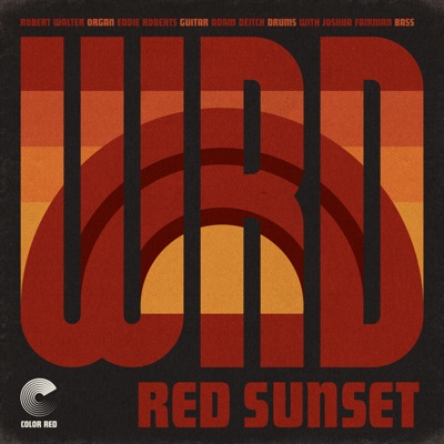 Red Sunset (feat. WRD Trio & Josh Fairman) - Single
