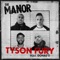Tyson Fury (feat. Donae'o) - The Manor lyrics
