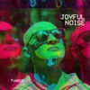 Joyful Noise - EP