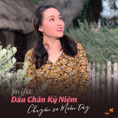 Liên Khúc Dấu Chân Kỷ Niệm - Chuyến Xe Miền Tây (feat. Võ Chí Phong & Star Online) - EP