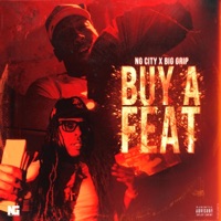 Buy a Feature (feat. Big Grip) - Single - NG City