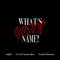 What's Your Name? (feat. Leon Fanourakis) - ralph lyrics