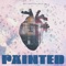 Painted - Melissa Polinar lyrics