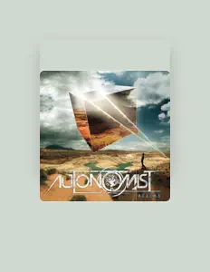 Listen to Autonomist, watch music videos, read bio, see tour dates & more!