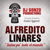 Salsa Pa' todo El Mundo - Alfredo Linares