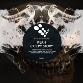 Creepy Story (Kamil Van Derson Remix) Keah