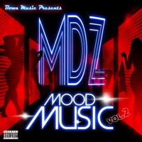 Mood Music, Vol. 2 - MDz