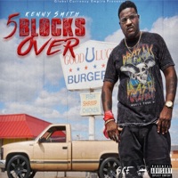 5 Blocks Over - EP - Kenny Smith