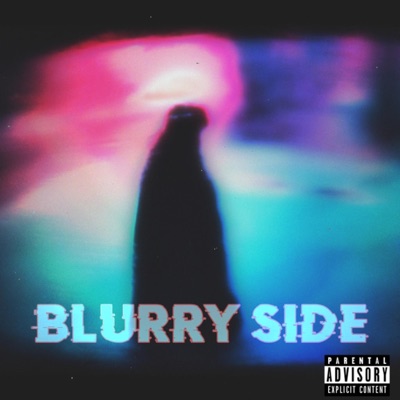 Blurry Side - EP