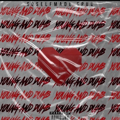 Young & Dumb - Single