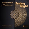 Friday Night (The Oriental Night Mix) - Single