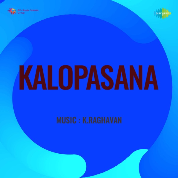 Kalopasana (Original Motion Picture Soundtrack) - Single
