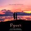 Pyaar - Single