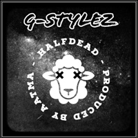 HalfDead - Single - G-Stylez