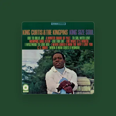 Listen to King Curtis & The Kingpins, watch music videos, read bio, see tour dates & more!