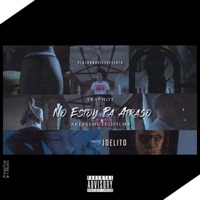 No estoy pa atrazo (feat. Joelito) - Single - Jay oz