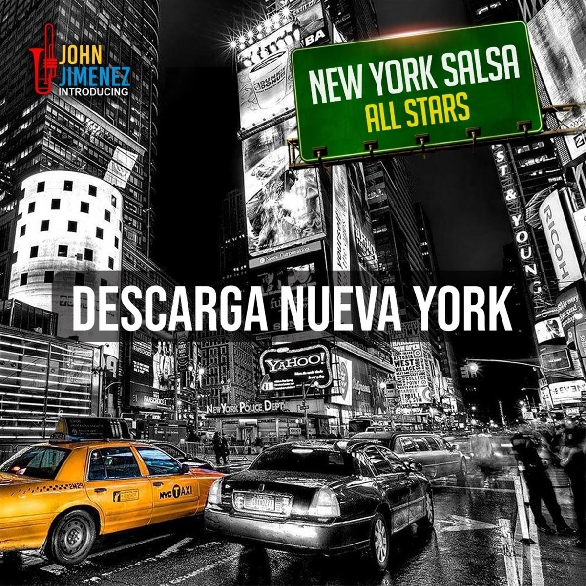 Descarga Nueva York (feat. New York Salsa All Stars) - Single - Album by  John Jimenez - Apple Music
