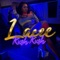 Kush Kush - Lacee lyrics