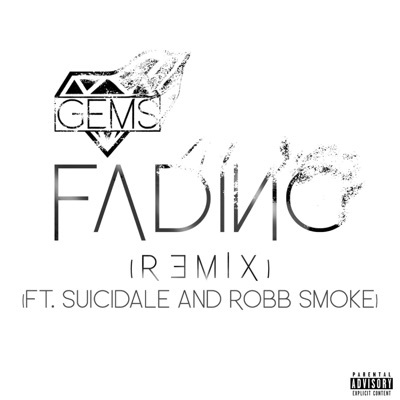 Fading (feat. SuiciDale & Robb Smoke) [Remix] - Single