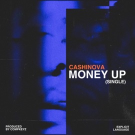 Money Up (feat. Comp Keyz) Cashinova