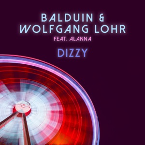 Dizzy (feat. Alanna Lyes) [Radio Edit]