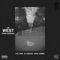 The West (feat. 03 Greedo & King Combs) - Kai Ca$h lyrics