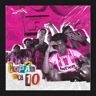 Copão de 10 (feat. Real Levi, YKZ Meno Lebron, BTT & Ohvrv) - Single