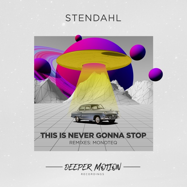 This Is Never Gonna Stop - Single