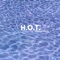 H.O.T. - Chloe Parker lyrics