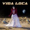 Vida Loca artwork