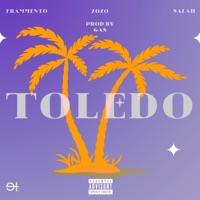 TOLEDO (feat. Salah Wake Up, Zozo Gko & Gas) - Single - Frammento